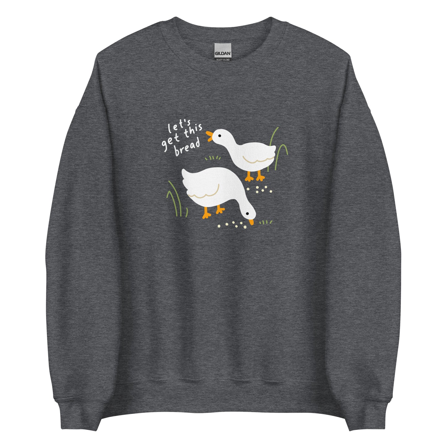 Let's Get This Bread Cute Duck and Goose Unisex Crewneck Sweatshirt