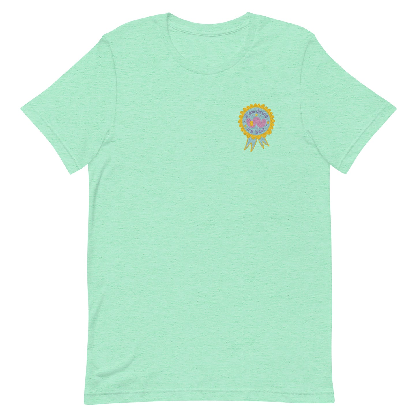 Doing my Best Embroidered Badge Unisex t-shirt S -4XL