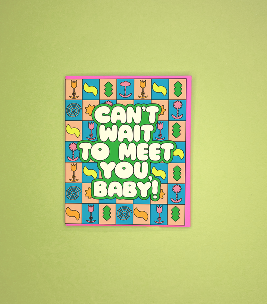 CARD - Can't Wait to Meet You Baby