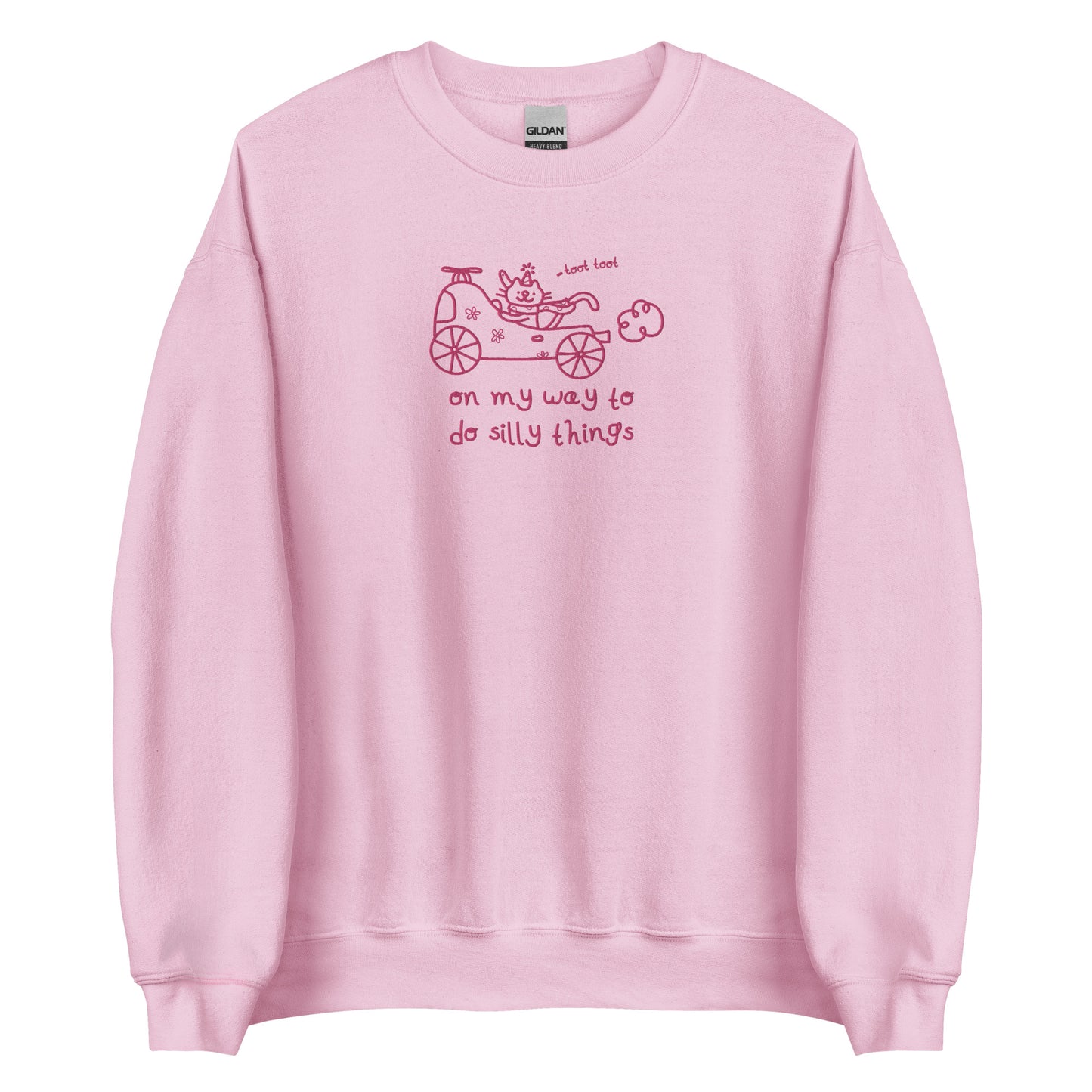 On My Way Silly Embroidered Unisex Sweatshirt S - 5XL