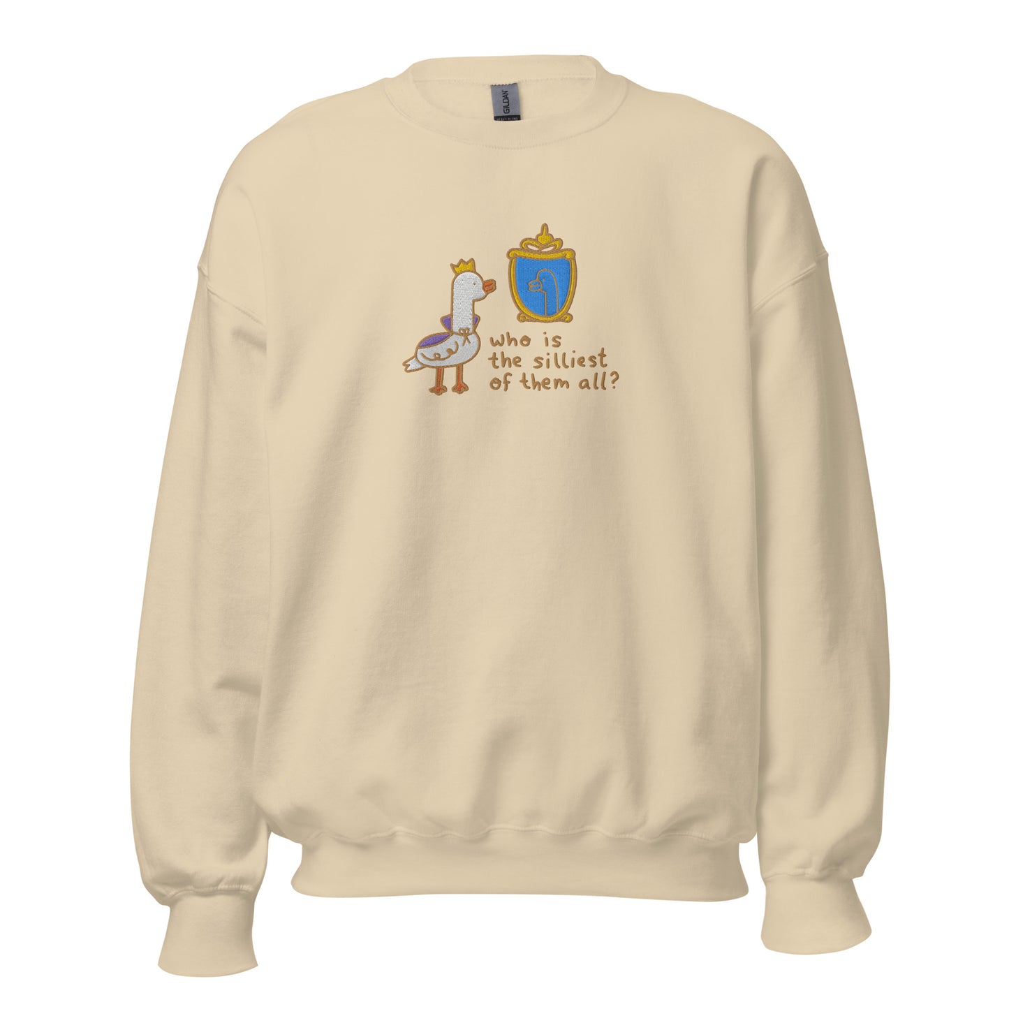 Silliest Goose Embroidered Unisex Sweatshirt