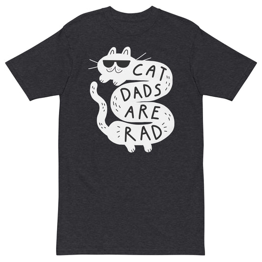 Cat Dads Are Rad Men’s premium heavyweight tee S - 4XL